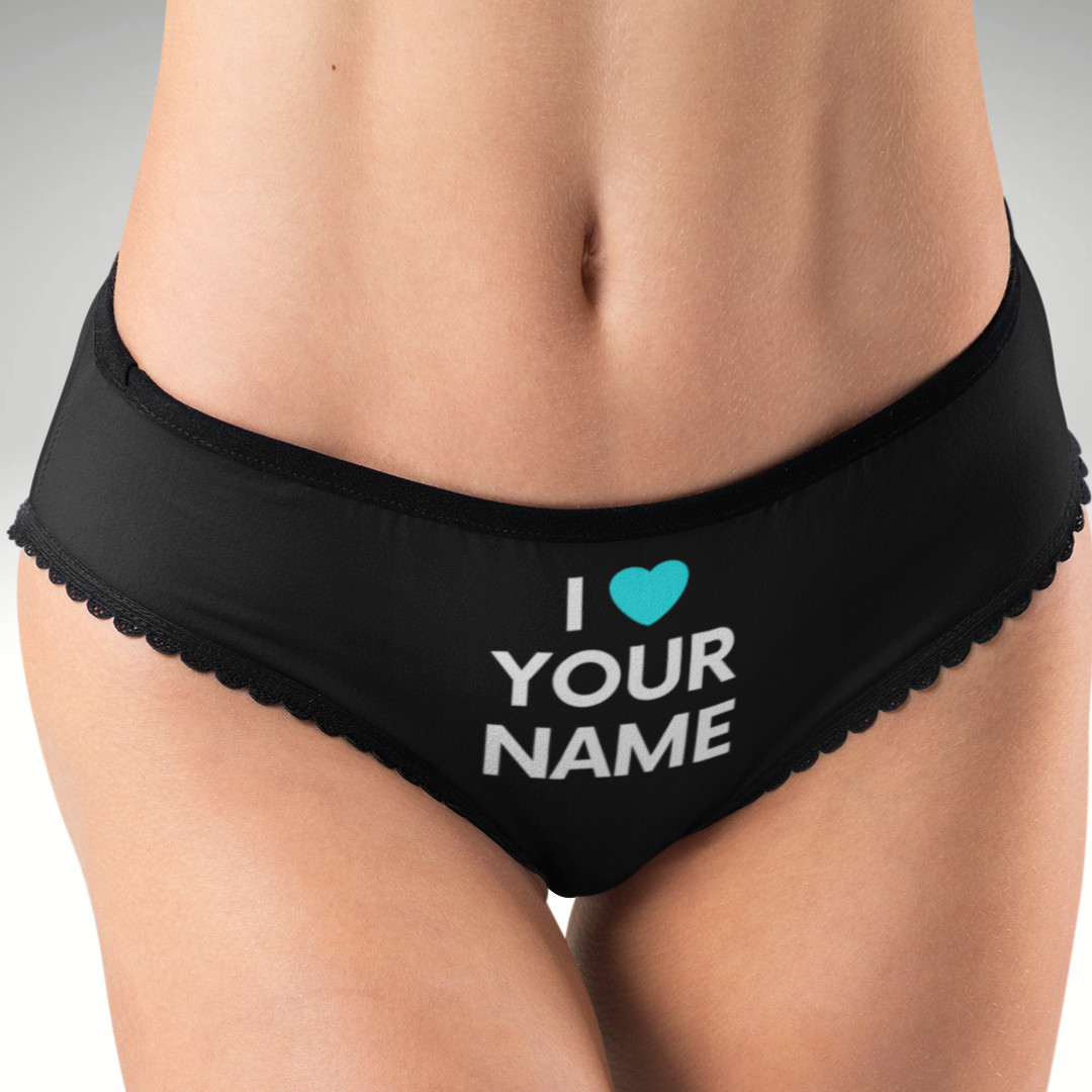 “I ❤️ [Name]” Panties – Custom Name Hipster Underwear, Multiple Colors